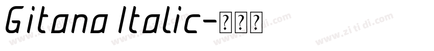 Gitana Italic字体转换 Gitana Italic字体转换